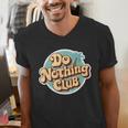 Do Nothing Club Lazy Introvert Gen Y Millennials Men's V-Neck T-Shirt Do Nothing Club Lazy Introvert Gen Y Millennials Men's V-Neck T-Shirt