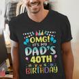 OMG It's My Dad's 40th Birthday Sweet 40 Years Old Men's V-Neck T-Shirt