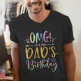 OMG It's My Dad's Birthday Happy Bday Father Tie Dye Small Men's V-Neck T-Shirt OMG It's My Dad's Birthday Happy Bday Father Tie Dye Small Men's V-Neck T-Shirt