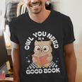 Owl You Need Is A Good Book Teacher Librarian Reading Men's V-Neck T-Shirt