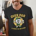 Over Par Under Influence Golf Dad Father Joke Men's V-Neck T-Shirt