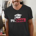PhD GraduationShirt PhDone Tee For Graduates Men's V-Neck T-Shirt