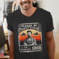 Please Be-Patient With Me I'm From The 1900s Humor Saying Men's V-Neck T-Shirt
