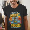 Please Be-Patient I'm From The 1900S Retro Sarcastic Saying Men's V-Neck T-Shirt Please Be-Patient I'm From The 1900S Retro Sarcastic Saying Men's V-Neck T-Shirt