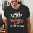 Please Be Patient With Me I'm From The 1900s Old Vintage Men's V-Neck T-Shirt Please Be Patient With Me I'm From The 1900s Old Vintage Men's V-Neck T-Shirt