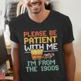 Please Be Patient With Me I'm From The 1900s Trendy Men's V-Neck T-Shirt