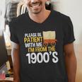 Please Be Patient With Me I'm From The 1900s Vintage Oregon Men's V-Neck T-Shirt Please Be Patient With Me I'm From The 1900s Vintage Oregon Men's V-Neck T-Shirt