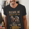 Please Be Patient With Mee I'm From The 1900s Men's V-Neck T-Shirt