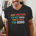 Pretend I Am Not Here That's What I'm Doing Introvert Men's V-Neck T-Shirt Pretend I Am Not Here That's What I'm Doing Introvert Men's V-Neck T-Shirt