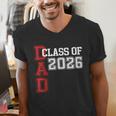 Proud Dad Of A 2026 Graduate Grad Senior Father Graduation Men's V-Neck T-Shirt