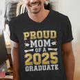 Proud Mom Of A 2025 Graduate Shirt Class Of 2025 Graduation Men's V-Neck T-Shirt