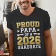 Proud Papa Of A 2026 Graduate Shirt Class Of 2026 Graduation Men's V-Neck T-Shirt