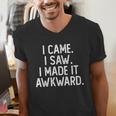 I Came I Saw I Made It Awkward Introvert Men's V-Neck T-Shirt I Came I Saw I Made It Awkward Introvert Men's V-Neck T-Shirt