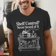 Shelf Control Never Heard Of It Book Lover Reading Men's V-Neck T-Shirt