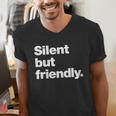 Silent But Friendly A Design For Introverts Men's V-Neck T-Shirt