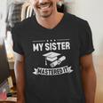 My Sister Mastered It Masters Degree Graduation MBA Men's V-Neck T-Shirt