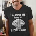 Solitude Introverts I Wanna Be Where The People Aren't Men's V-Neck T-Shirt Solitude Introverts I Wanna Be Where The People Aren't Men's V-Neck T-Shirt