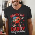 Sorry 67 Daddy Is My Valentine Six Seven Meme Kids 6 7 Dad Men's V-Neck T-Shirt