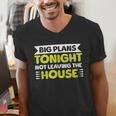 Staying Alone Big Plans Tonight Ideal For Introverts Men's V-Neck T-Shirt Staying Alone Big Plans Tonight Ideal For Introverts Men's V-Neck T-Shirt