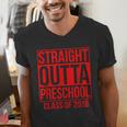 Straight Outta Preschool Graduation Class Of 2018 Men's V-Neck T-Shirt