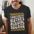 i Survived My Sisters Nursing Degree School Graduation Party Men's V-Neck T-Shirt