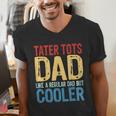 Tater Tots Dad Like a Regular Dad But Cooler Men's V-Neck T-Shirt