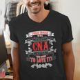 Tough Crazy CNA Product Great For CNA Nurse Graduation Men's V-Neck T-Shirt