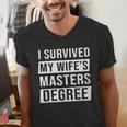 Wife Graduation I Survived My Wife's Master Degree Men's V-Neck T-Shirt