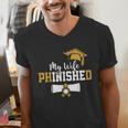 My Wife Phinished PhD Graduation Family Matching Men's V-Neck T-Shirt