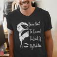 You'Re About To Exceed The Limits Of My Medication Introvert Men's V-Neck T-Shirt You'Re About To Exceed The Limits Of My Medication Introvert Men's V-Neck T-Shirt