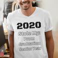 2020 Stole My Prom Graduation Senior Year Class Of 2020 Men's V-Neck T-Shirt