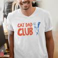 Cat Dad Club Life Is Better With Cats Father's Day 2 Sided Men's V-Neck T-Shirt