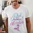 Dad Of The Birthday Mermaid Birthday Party Mermaid Dad Men's V-Neck T-Shirt