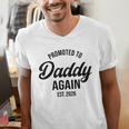 Daddy Again 2026 Promoted To Daddy Again 2026 Dad Again Men's V-Neck T-Shirt