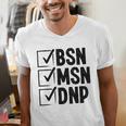 DNP Doctor MSN BSN DNP Nurse DNP Degree Graduation Men's V-Neck T-Shirt