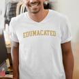 Edumacated Grad College Graduation Men's V-Neck T-Shirt