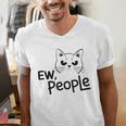 Ew People Introverts Stay Home Socially Awkward Men's V-Neck T-Shirt