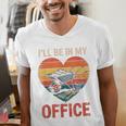 Garden I'Ll Be In My Office Father Day Plant Dad Men's V-Neck T-Shirt