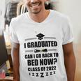 I Graduated Can I Go Back To Bed Class Of 2022 Graduation Men's V-Neck T-Shirt