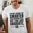 I Graduated Graduation Seniors Him Or Her Men's V-Neck T-Shirt