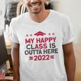 Graduation 2022 My Happy Class Is Outta Here Senior Men's V-Neck T-Shirt