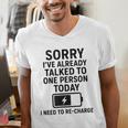 Introvert Sorry I’Ve Already Talked To One Person Today Men's V-Neck T-Shirt Introvert Sorry I’Ve Already Talked To One Person Today Men's V-Neck T-Shirt