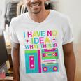 I Have No Idea What This Is Retro 70's 80's 90's Nostalgia Premium Tri-Blend Men's V-Neck T-Shirt I Have No Idea What This Is Retro 70's 80's 90's Nostalgia Premium Tri-Blend Men's V-Neck T-Shirt