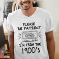 Please Be-Patient I'm From The 1900s Retro Cassette Tape Men's V-Neck T-Shirt