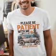 Please Be Patient With Me I'm From The 1900s 19TH Vintage Men's V-Neck T-Shirt Please Be Patient With Me I'm From The 1900s 19TH Vintage Men's V-Neck T-Shirt