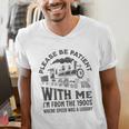 Please Be Patient With Me I'm From The 1900s Funny Train Men's V-Neck T-Shirt