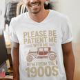 Please Be Patient With Me I'm From The 1900s Vintage Car Premium Men's V-Neck T-Shirt Please Be Patient With Me I'm From The 1900s Vintage Car Premium Men's V-Neck T-Shirt