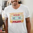 Please Be Patient With Me I'm From The 1900s Vintage Dad Premium Men's V-Neck T-Shirt Please Be Patient With Me I'm From The 1900s Vintage Dad Premium Men's V-Neck T-Shirt