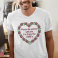 Please Be Patient With Me I'm From The 1900S Vintage Floral Premium Tri-Blend Men's V-Neck T-Shirt Please Be Patient With Me I'm From The 1900S Vintage Floral Premium Tri-Blend Men's V-Neck T-Shirt
