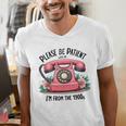 Please Be Patient With Me I'm From The 1900s Women Girl Premium Tri-Blend Men's V-Neck T-Shirt Please Be Patient With Me I'm From The 1900s Women Girl Premium Tri-Blend Men's V-Neck T-Shirt